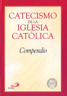 Compendio Catecismo de la Iglesia Católica