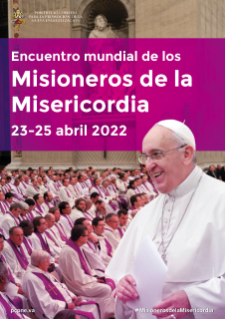 III Encuentro mundial de los Misioneros de la Misericordia 