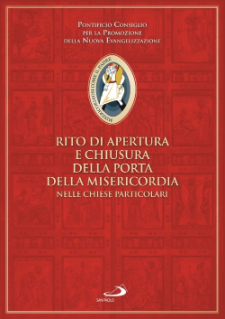 Rito di apertura e chiusura della Porta della Misericordia nelle Chiese particolari