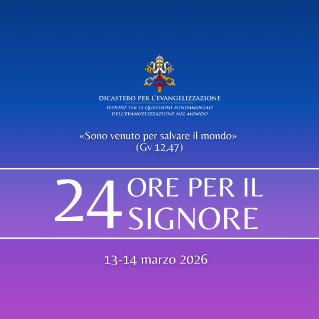 24 ore per il Signore 2026